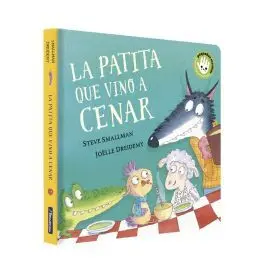 La Patita que Vino a Cenar (La Ovejita que Vino a Cenar. Libro de