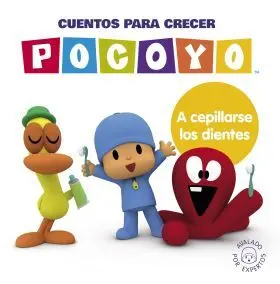 Pocoyó. Un Cuento - Cuentos para Crecer: a Cepillarse los Dientes