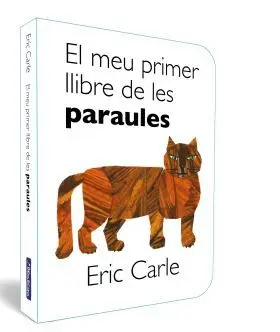Meu Primer Llibre de les Paraules, el (Col·leccio Eric Carle)