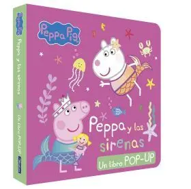 Peppa Pig. Libro Pop-Up - Peppa y las Sirenas