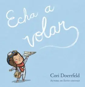 Echa a Volar