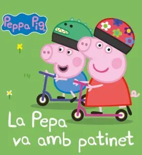 Pepa Va Amb Patinet, la