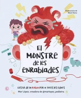 Monstre de les Enrabiades, el