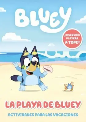 Bluey. Actividades - Vamos a la Playa. Actividades para las Vacaciones