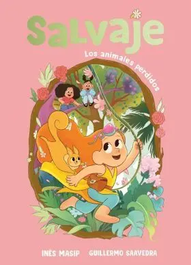 Salvaje 1 - los Animales Perdidos