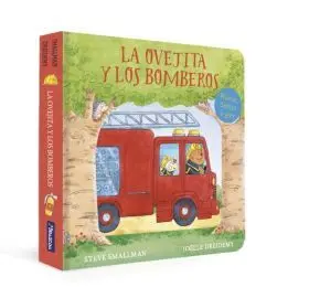 Ovejita y los Bomberos, la (La Ovejita que Vino a Cenar. Libro de Carton)