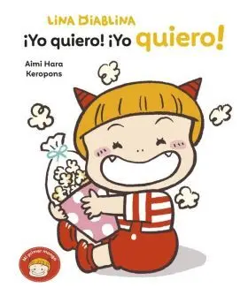 Lina Diablina 3 - yo Quiero! yo Quiero!