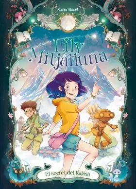 Lily Mitjalluna 3, la - el Secret de Kalash