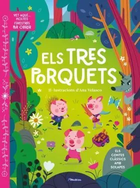 Vet Aqui... Moltes Finestres Per Obrir - Els Tres Porquets