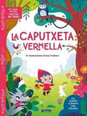 Vet Aqui... Moltes Finestres Per Obrir - la Caputxeta Vermella