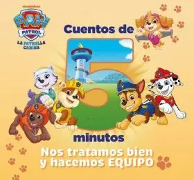 Paw Patrol / Patrulla Canina. Recopilatorio de Cuentos - Cuentos de 5 Minutos. N