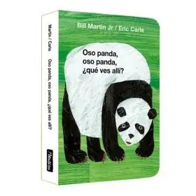 Oso Panda, Oso Panda, que Ves Alli? (Coleccion Eric Carle)