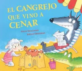 Cangrejo que Vino a Cenar, el (La Ovejita que Vino a Cenar)