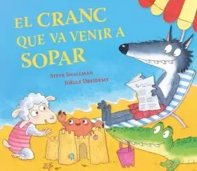 Cranc que Va Venir a Sopar, el (Lovelleta que Va Venir a Sopar)