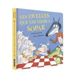 Les Ovelles que Van Venir a Sopar