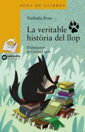 La Veritable Historia del Llop