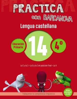 Practica con Barcanova. Lengua Castellana 14