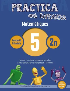 Practica Amb Barcanova 5. Matematiques