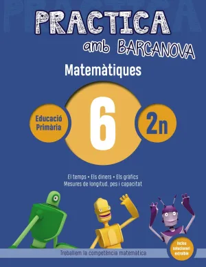 Practica Amb Barcanova 6. Matematiques