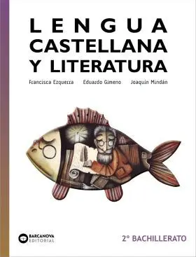 Lengua Castellana y Literatura 2º Bachillerato
