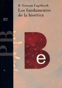 Fundamentos de la Bioetica