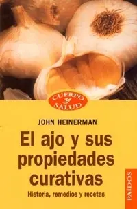 Ajo y Sus Propiedades Curativ