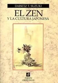 Zen y la Cultura Japonesa