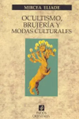 Ocultismo, Brujeria y Modas Culturales