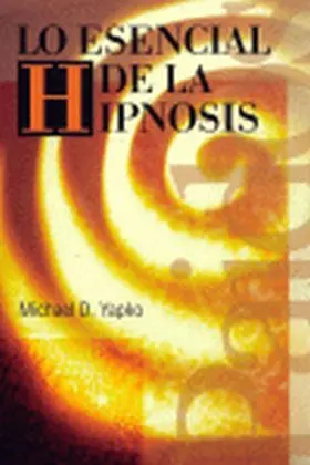 Esencial de la Hipnosis