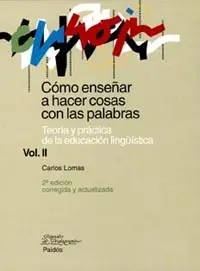 Como Enseñar a Hacer Cosas con las Palabras Ii