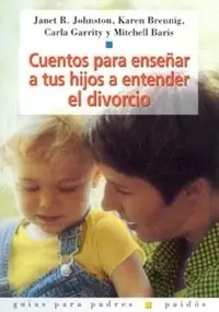 Cuentos para Enseñar a Tus Hijos a Entender el