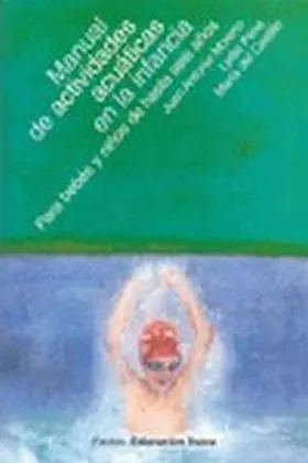 Manual de Actividades Acuaticas en la Infancia