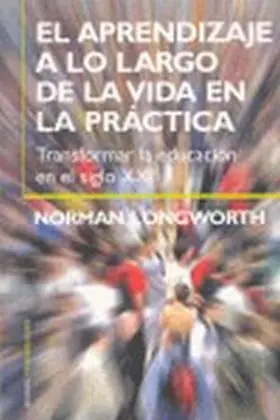 Aprendizaje a lo Largo de la Vida en la Practica,