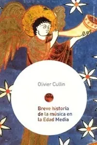 Breve Historia de la Musica en la Edad Media