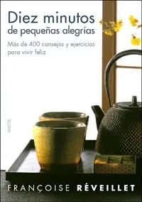 Diez Minutos de Pequeñas Alegrias