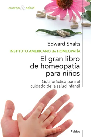 Gran Libro de la Homeopatia para Niños