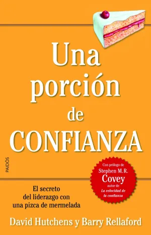 Una Porcion de Confianza