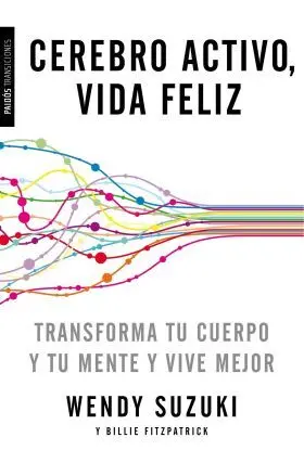 Cerebro Activo, Vida Feliz