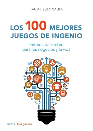 Los 100 Mejores Juegos de Ingenio