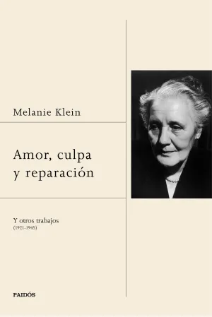 Amor, Culpa y Reparacion