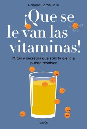 ¡Que se le Van las Vitaminas!