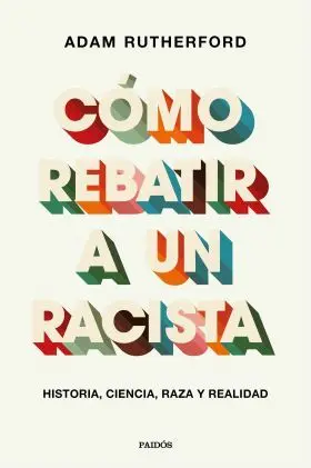 Como Rebatir a un Racista