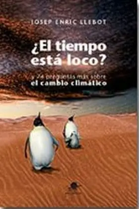 El Tiempo esta Loco?