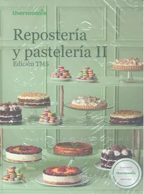 Reposteria y Pasteleria Ii