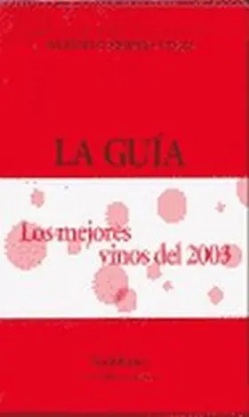 Guia de los Mejores Vinos 2003