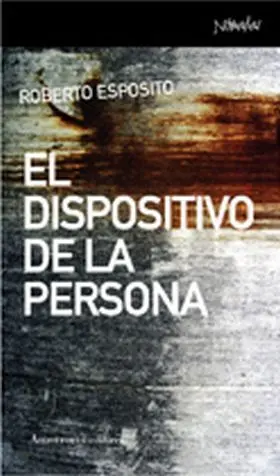 El Dispositivo de la Persona 1ª Ed