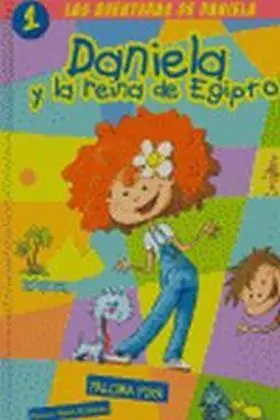 Daniela y la Reina de Egipto