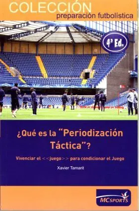 ¿Que Es la Periodizacion Tactica?