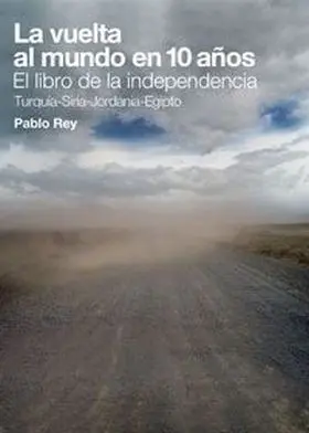 La Vuelta Al Mundo en 10 Años