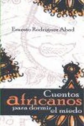 Cuentos Africanos para Dormir el Miedo